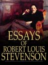 Essays of Robert Louis Stevenson (eBook)